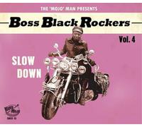 Various Artists The 'Mojo' Man Presents: Boss Black Rockers: Slow Down - Vo (CD)