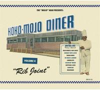 Various Artists The 'Mojo' Man Presents: Koko-mojo Diner: Rib Joint - Volum (CD)