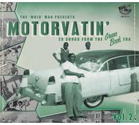 Various Artists The 'Mojo' Man Presents: Motorvatin': 28 Songs from the Gre (CD)
