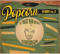 Various Artists The 'Mojo' Man Presents: Popcorn Story: 28 Popcorn Gems - Volume