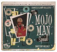 Various Artists The Mojo Man Special: Doctor Velvet - Volume 1 (CD) Album