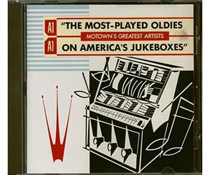 Various Artists - The Most Played Oldies On America's Jukebox: Motowns's Greatest Artists