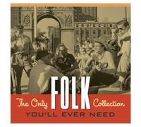 Various Artists The Only Folk Collection You'll Ever Need (CD)