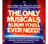 Various Artists - The Only Musicals Album You'll Ever Need