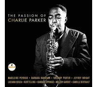 Various Artists The Passion of Charlie Parker (CD) Album