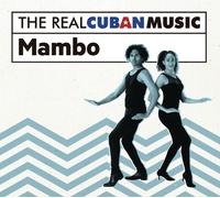 Various Artists The Real Cuban Music: Mambo (CD)