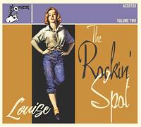 Various Artists The Rockin' Spot: Louise - Volume 2 (CD) Album