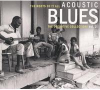VARIOUS ARTISTS Roots of It All Acoustic Blues Vol. 2 (CD)