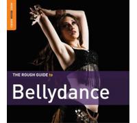 Various Artists The Rough Guide to Bellydance (CD) Album with DVD