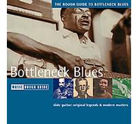 Various Artists - The Rough Guide to Bottleneck Blues