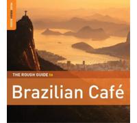 Various Artists The Rough Guide to Brazilian Cafe (CD) Album