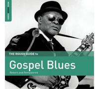 Various Artists The Rough Guide to Gospel Blues: Reborn and Remastered (CD)