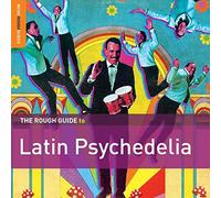 Various Artists - The Rough Guide To Latin Psychedelia