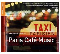 Various Artists - The Rough Guide to Paris Cafe Music