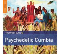 Various Artists The Rough Guide to Psychedelic Cumbia (CD) Album