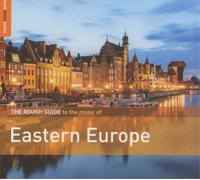 Various Artists The Rough Guide to the Music of Eastern Europe (CD) Album