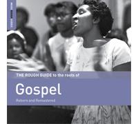 Various Artists The Rough Guide to the Roots of Gospel: Reborn and Remaster (CD)
