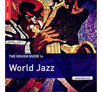 Various Artists The Rough Guide to World Jazz (Vinyl LP) 12" Album