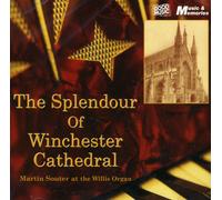 Various Artists The Splendour Of Winchester Cathedral - Martin Souter at The Wil
