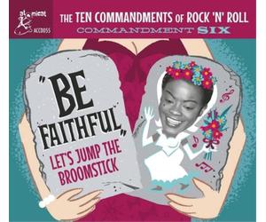 Various Artists The Ten Commandments of Rock 'N' Roll: Commandment Six: Be (CD)