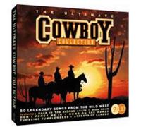 Various Artists - The Ultimate Country Cowboy Collection: 50 Legendary Songs