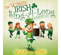 Various Artists - The Ultimate Irish Sing-A-Long / 18 Great Irish Party Songs