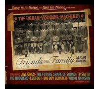 Various Artists The Urban Voodoo Machine's Friends and Family Album - Volum (CD)