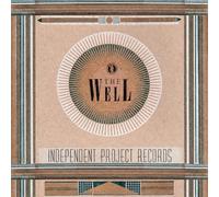 Various Artists - The Well - The Independent Project Records Collection II