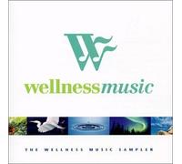 Various Artists - The Wellness Music Sampler