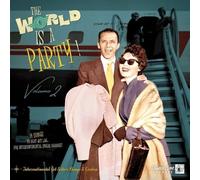 Various Artists The World Is A Party 02 (Vinyl LP)