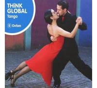 Various Artists Think Global: Tango (CD) Album