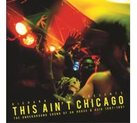 Various Artists This Ain't Chicago: The Underground Sound of UK House & Aci (CD)