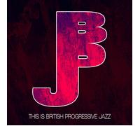 Various Artists This Is British Progressive Jazz (CD) Album