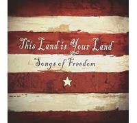Various Artists This Land Is Your Land - Songs Of Freedom (CD)