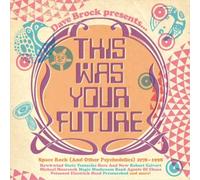 Various Artists This Was Your Future: Space Rock (And Other Psychedelics) 1 (CD)