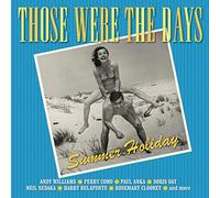 Various Artists - Those Were the Days: Summer Ho