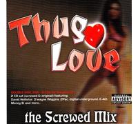 Various Artists - Thug Love: Swishahouse Mix