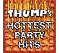 Various Artists - Thump's Hottest Party Hits
