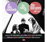 Various Artists To Love Somebody: The Songs of the Bee Gees 1966-1970 (CD) Album