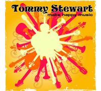 Various Artists Tommy Stewart - Make Happy Music (CD) Album