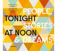 VARIOUS ARTISTS Tonight at Noon - People & Stories & Dreams (Vinyl LP)