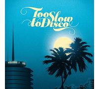 Various Artists Too Slow to Disco (Vol. 1) - Volume 1 (Vinyl LP) 12" Album