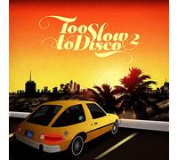 Various Artists Too Slow to Disco - Volume 2 (Vinyl LP) 12" Album