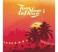 Various Artists Too Slow to Disco - Volume 4 (Vinyl LP)