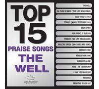Various Artists Top 15 Worship Songs: The Well (CD)