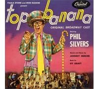 Various Artists - Top Banana (Original Broadway Cast)