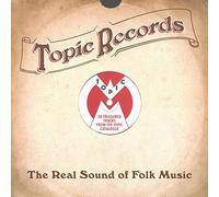 Various Artists Topic Records: The Real Sound of Folk Music (CD) Album