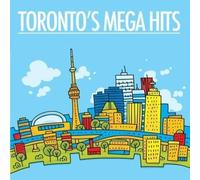 Various Artists Toronto's Mega Hits (CD)