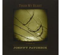 Artisti Vari – Touch My Heart: Tribute To Johnny Paycheck – CD