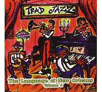 Various Artists Traditional Jazz 4: Language Of New Orleans / Var (CD)